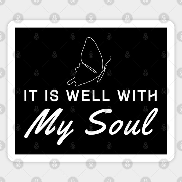 It Is Well With My Soul Magnet by HobbyAndArt